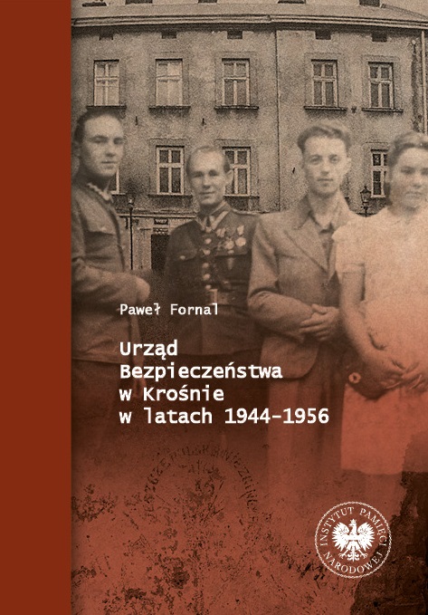 Urząd Bezpieczeństwa w Krośnie w latach 1944–1956