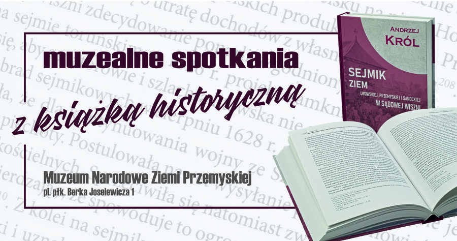 Muzealne spotkania z książką historyczną